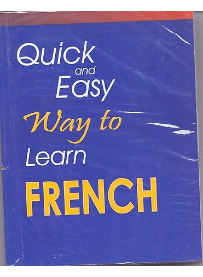 Quick and Easy Way to Learn French